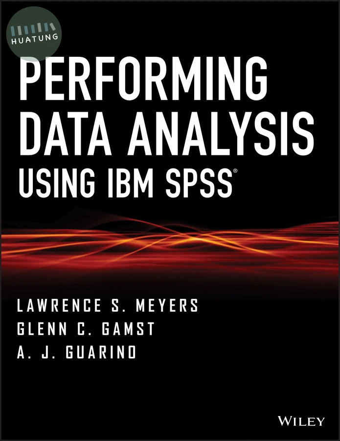 Performing Data Analysis Using IBM SPSS 