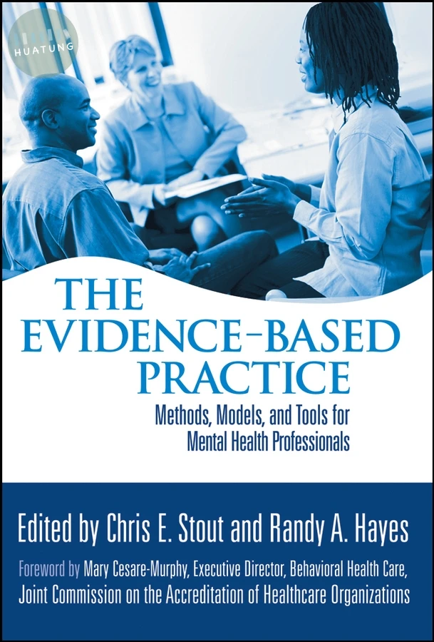 The Evidence-Based Practice 