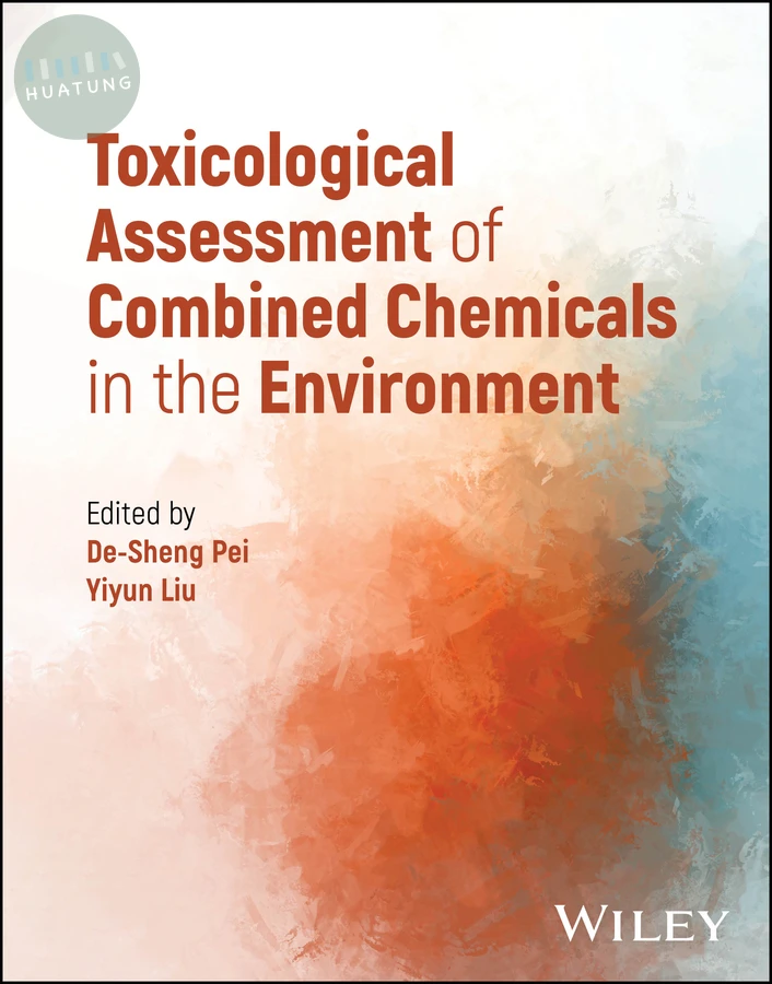 Toxicological Assessment of Combined Chemicals in the Environment 