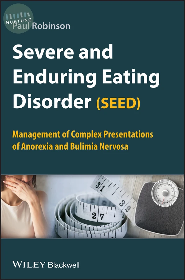 Severe and Enduring Eating Disorder (SEED) 