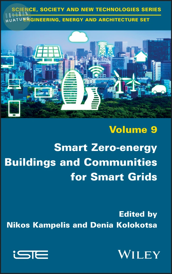 Smart Zero-energy Buildings and Communities for Smart Grids 