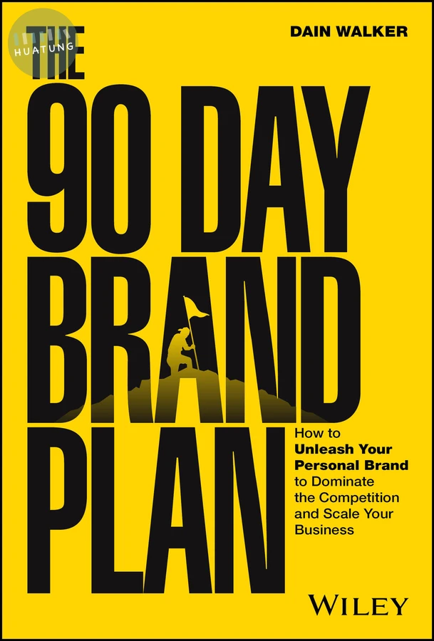 The 90 Day Brand Plan 
