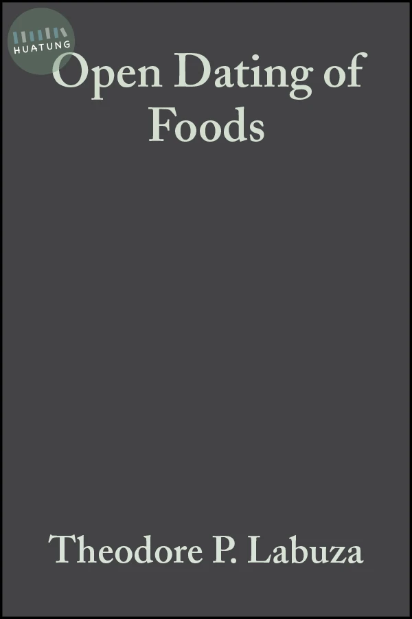 Open Dating of Foods 