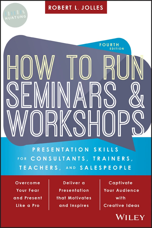 How to Run Seminars and Workshops 