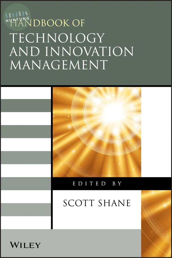 The Handbook of Technology and Innovation Management 