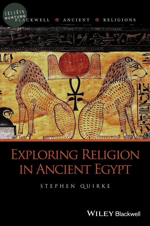 Exploring Religion in Ancient Egypt 