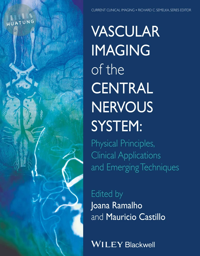 Vascular Imaging of the Central Nervous System 