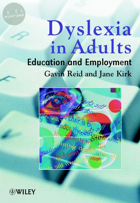 Dyslexia in Adults 