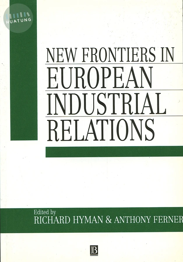 New Frontiers in European Industrial Relations 