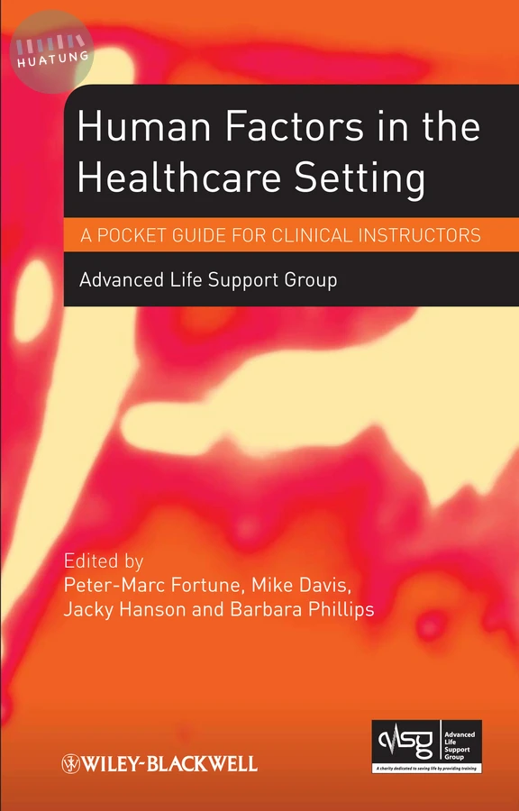 Human Factors in the Health Care Setting 