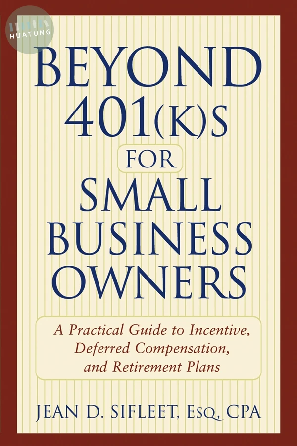 Beyond 401(k)s for Small Business Owners 