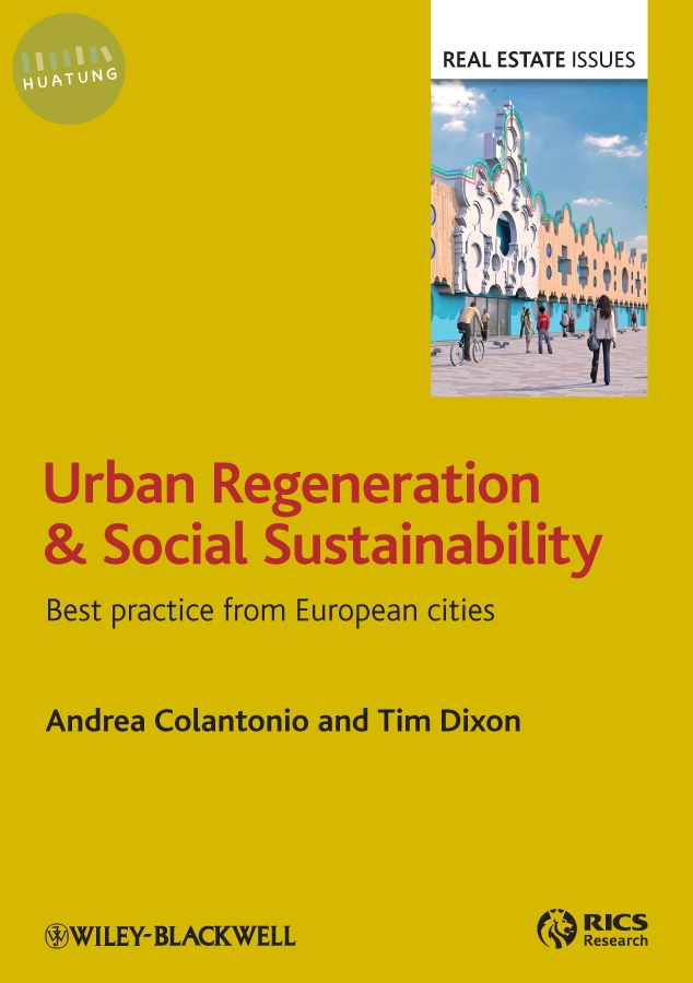 Urban Regeneration and Social Sustainability 