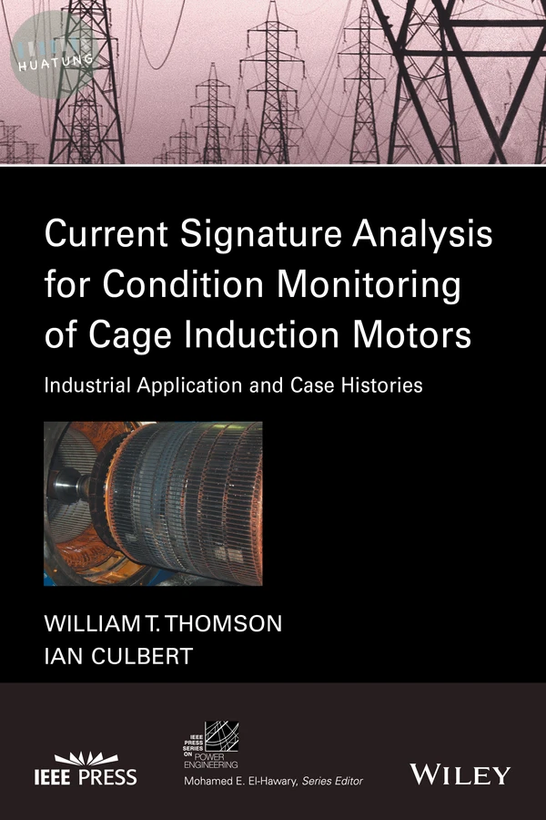 Current Signature Analysis for Condition Monitoring of Cage Induction Motors 
