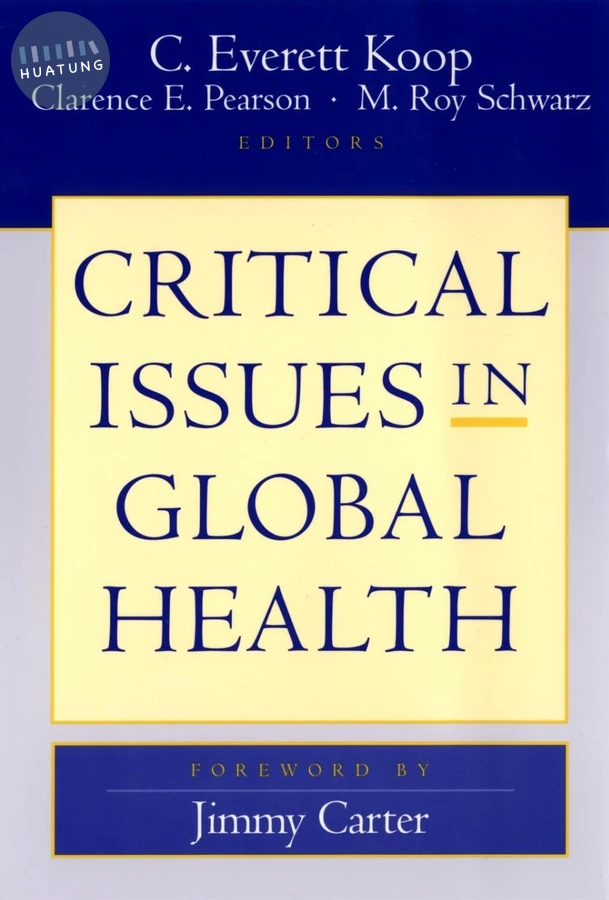 Critical Issues in Global Health 