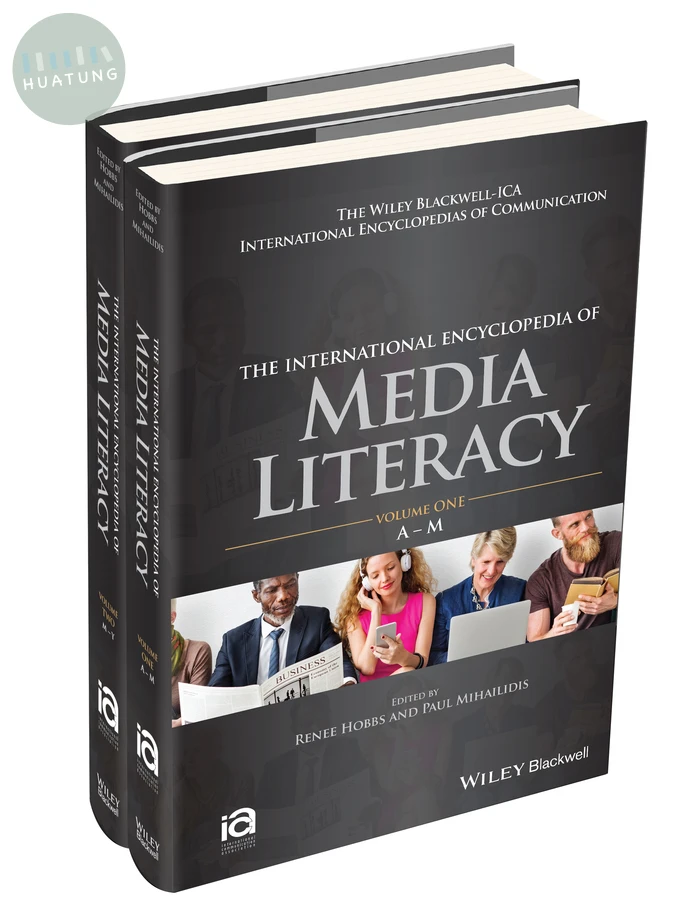 The International Encyclopedia of Media Literacy, 2 Volume Set 