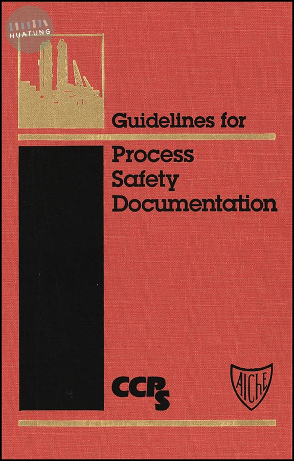 Guidelines for Process Safety Documentation 