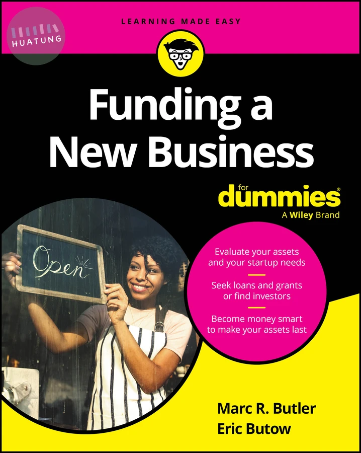 Funding a New Business For Dummies 