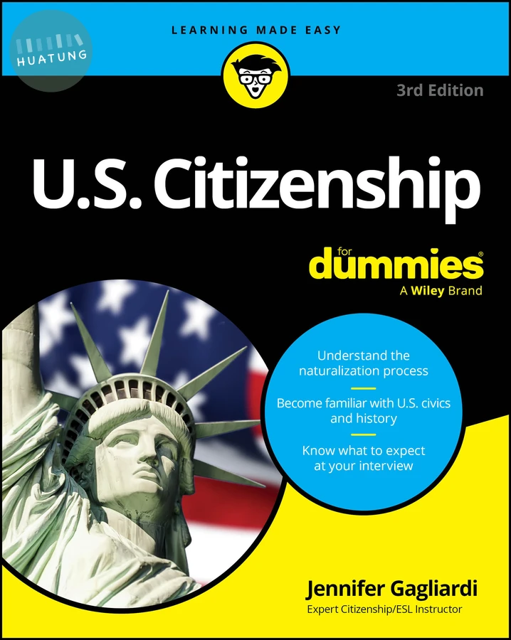 U.S. Citizenship For Dummies 