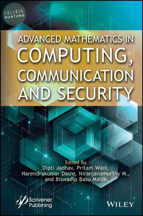 Advanced Mathematics in Computing, Communication and Security 