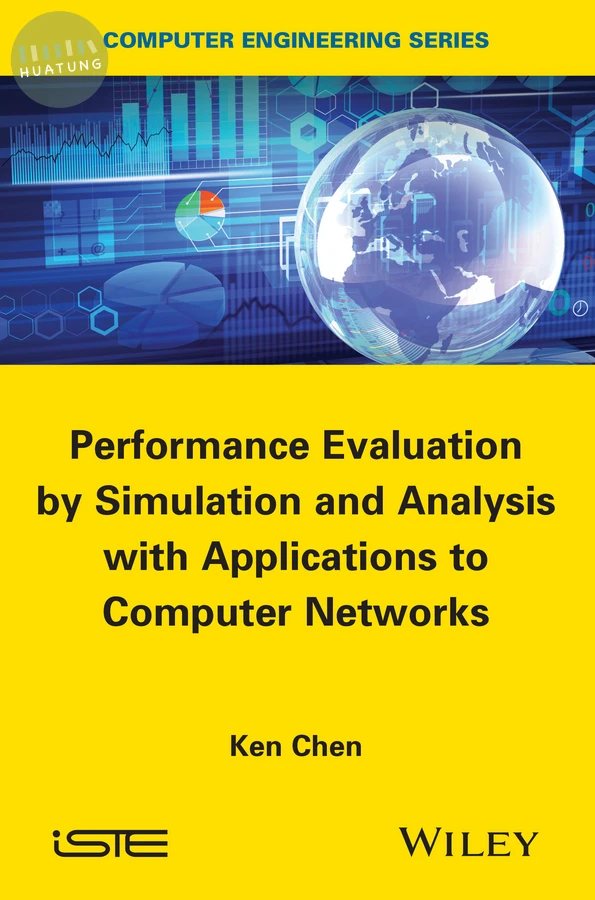 Performance Evaluation by Simulation and Analysis with Applications to Computer Networks 
