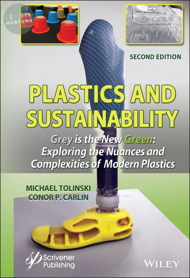 Plastics and Sustainability Grey is the New Green 