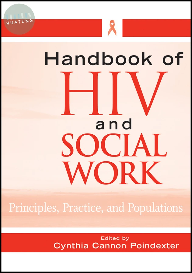 Handbook of HIV and Social Work 
