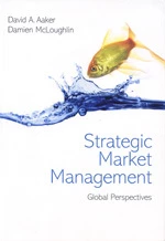Strategic Market Management: Global Perspectives (1版)