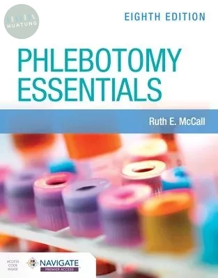 Phlebotomy Essentials with Navigate Premier Access (8版)