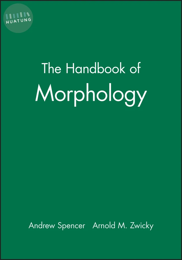 The Handbook of Morphology 