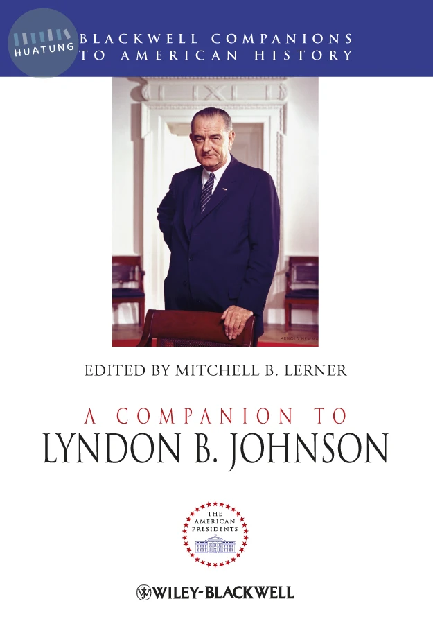 A Companion to Lyndon B. Johnson 