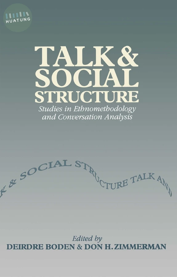 Talk and Social Structure 