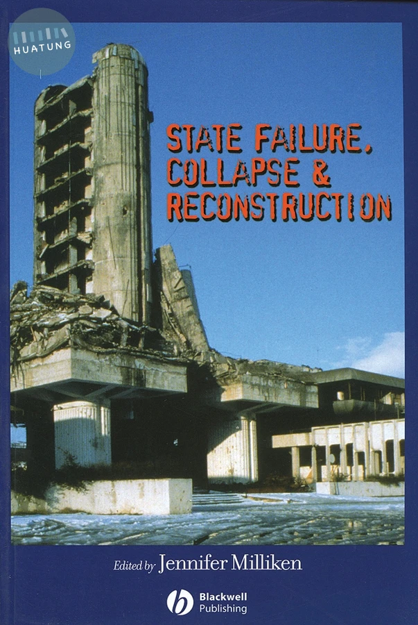 State Failure, Collapse & Reconstruction 