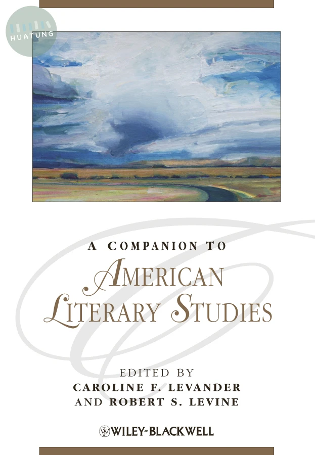 A Companion to American Literary Studies 
