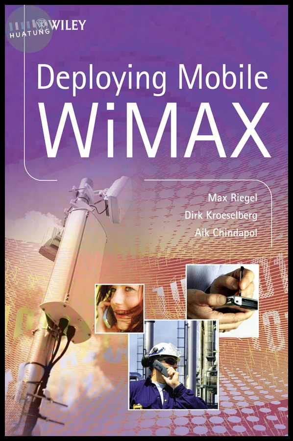 Deploying Mobile WiMAX 
