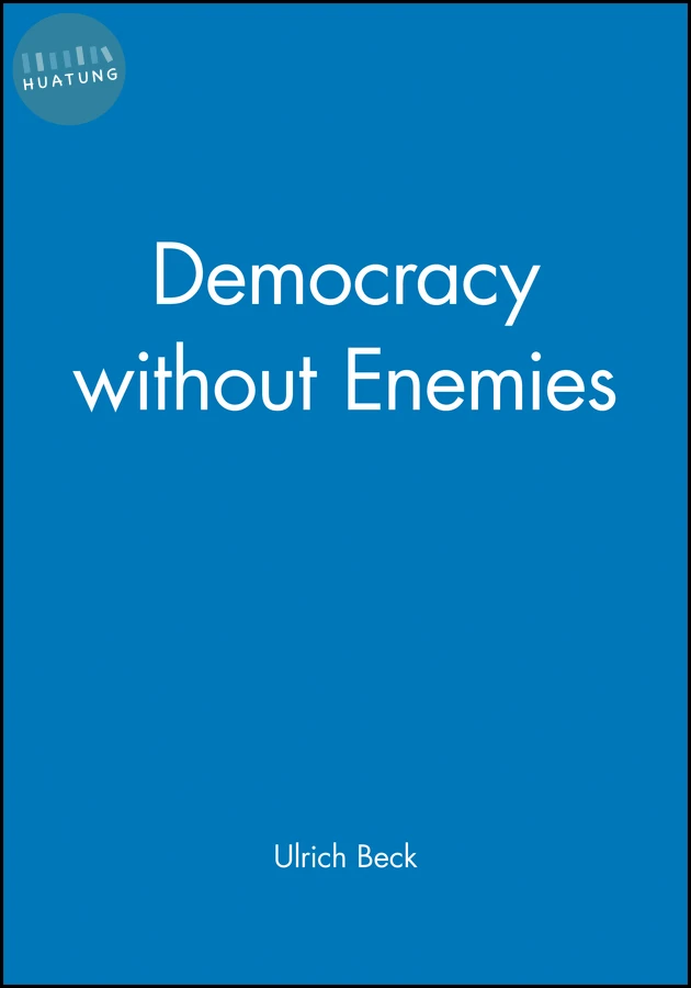 Democracy without Enemies 