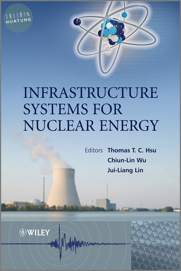 Infrastructure Systems for Nuclear Energy 