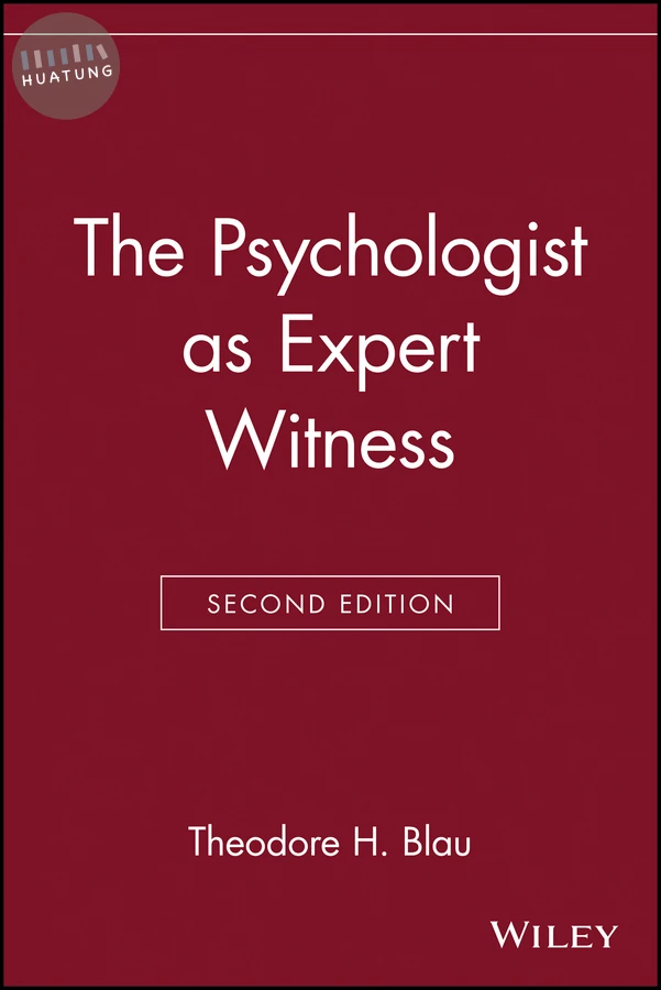 The Psychologist as Expert Witness 