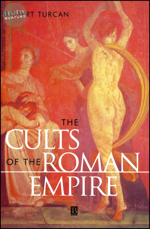 The Cults of the Roman Empire 