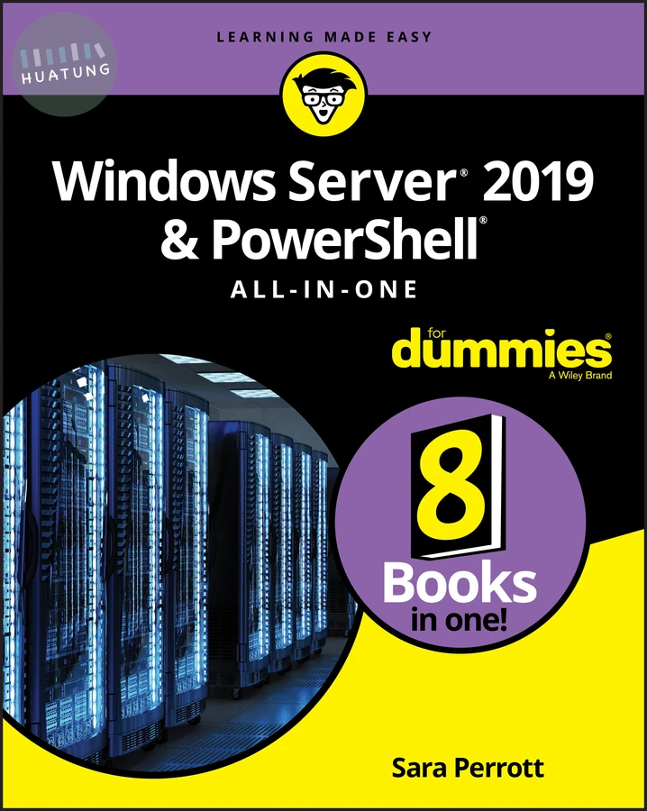 Windows Server 2019 & PowerShell All-in-One For Dummies 