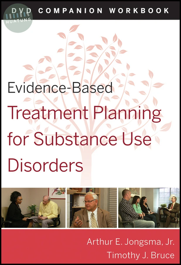 Evidence-Based Treatment Planning for Substance Abuse Workbook 
