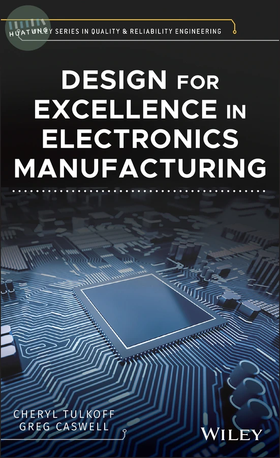 Design for Excellence in Electronics Manufacturing 