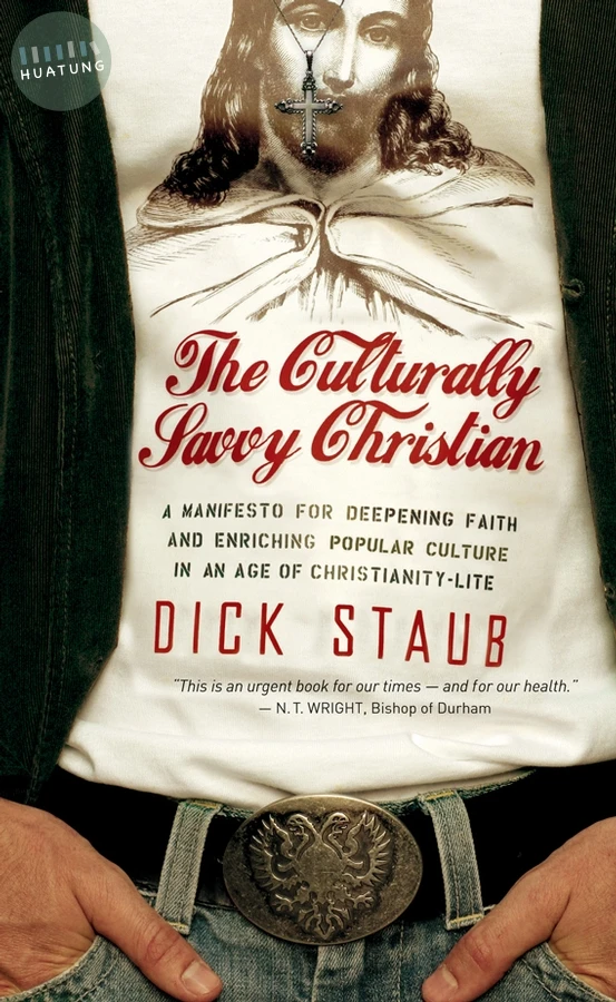 The Culturally Savvy Christian 