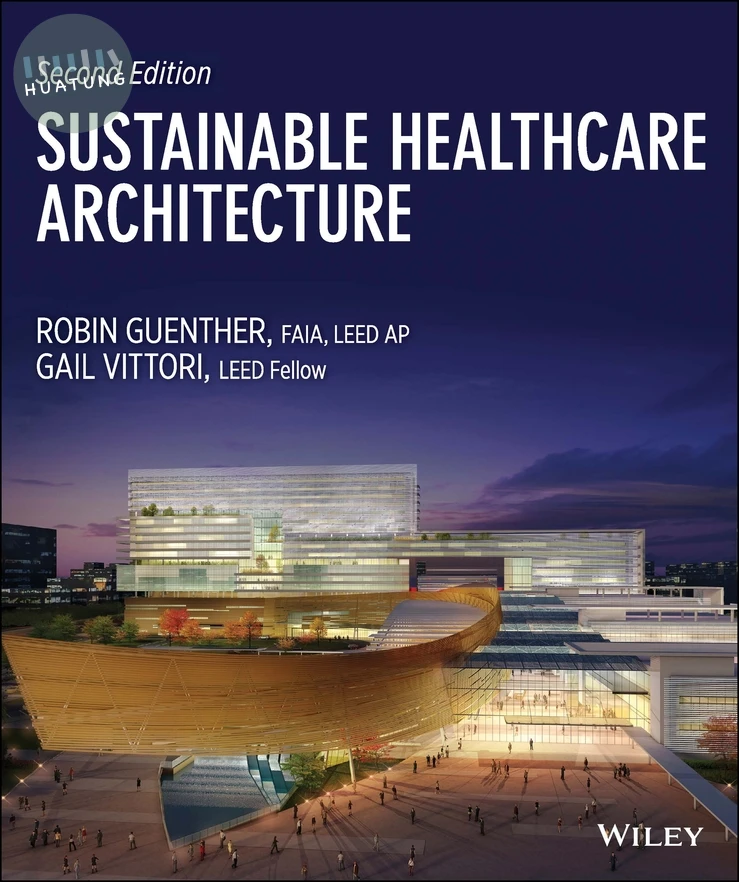 Sustainable Healthcare Architecture 