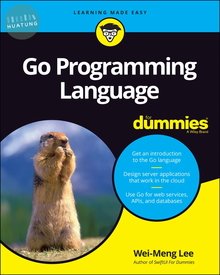 Go Programming Language For Dummies 