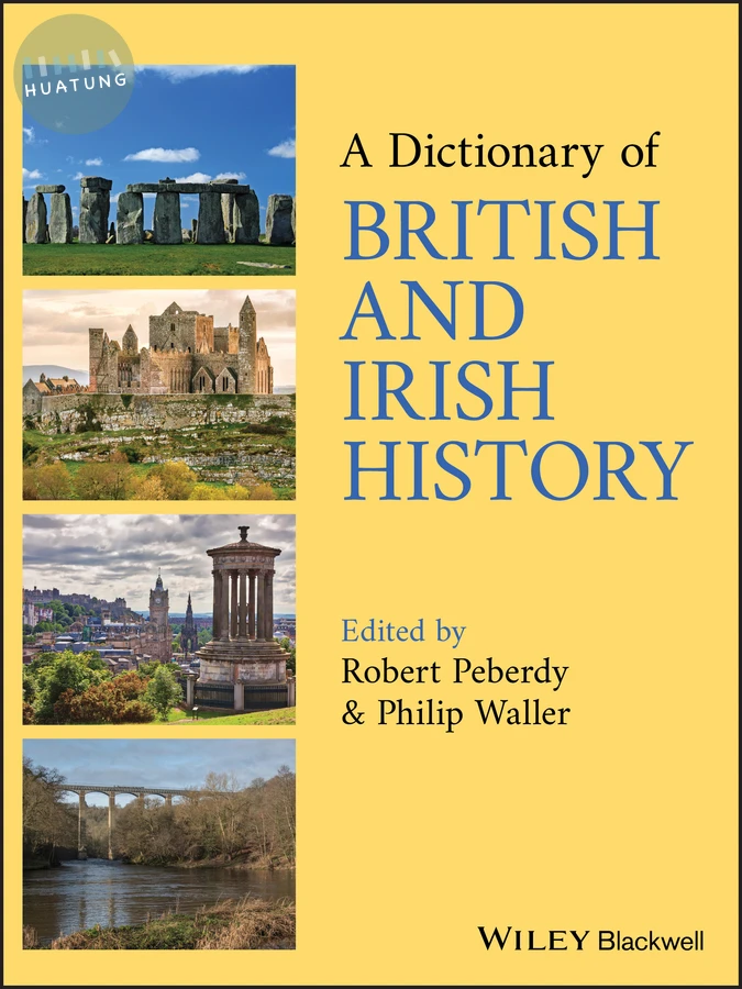 A Dictionary of British and Irish History 