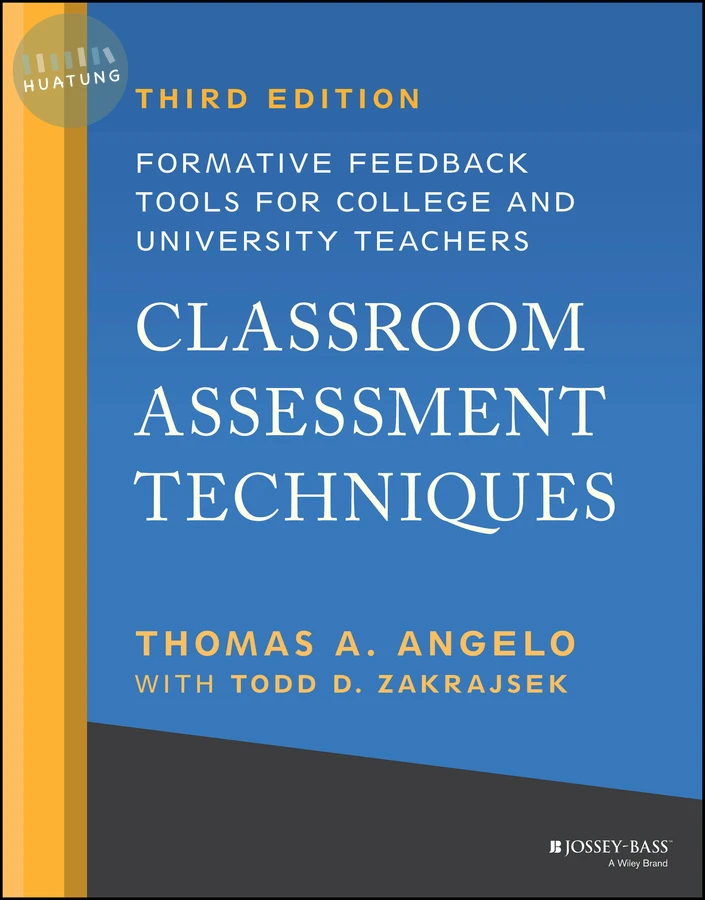 Classroom Assessment Techniques 