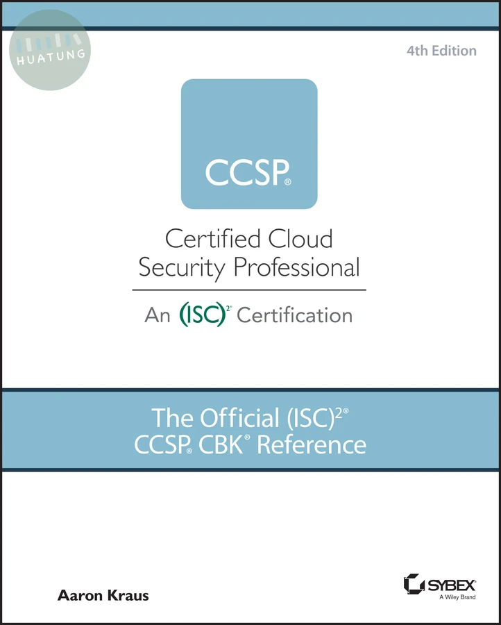 The Official (ISC)2 CCSP CBK Reference 