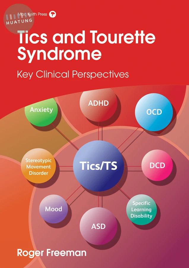 Tics and Tourette Syndrome 