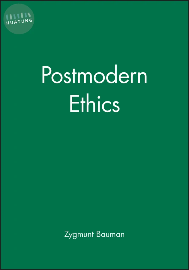 Postmodern Ethics 