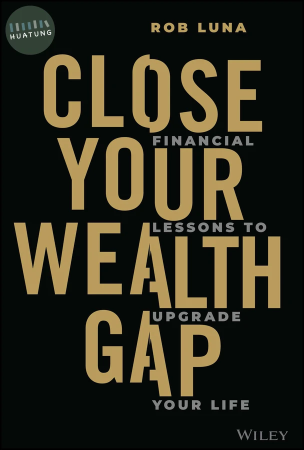 Close Your Wealth Gap 